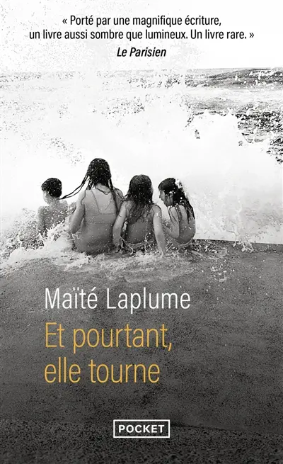 Et pourtant, elle tourne