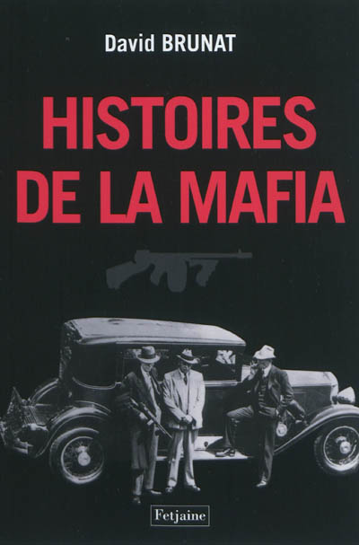 Histoires de la mafia