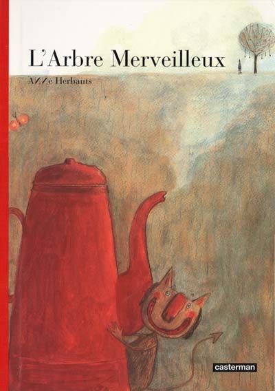 L'arbre merveilleux