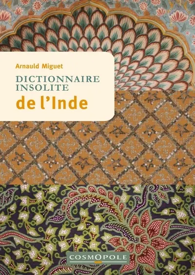 Dictionnaire insolite de l'Inde