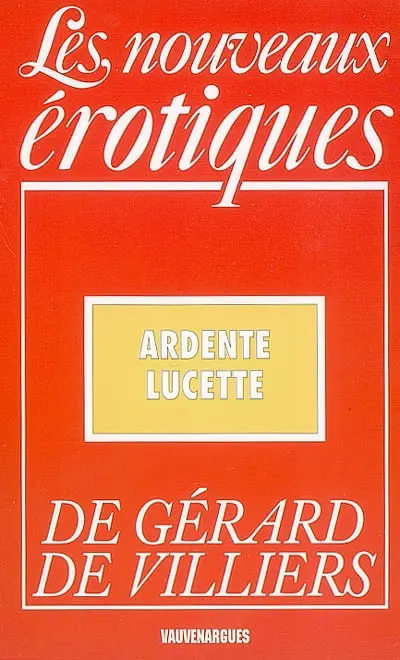 Ardente Lucette