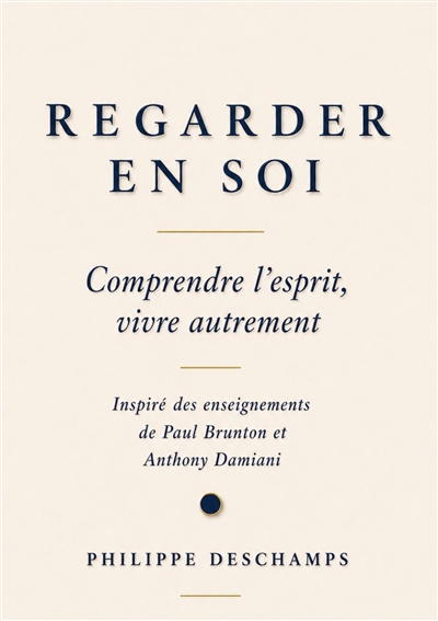 REGARDER EN SOI :...