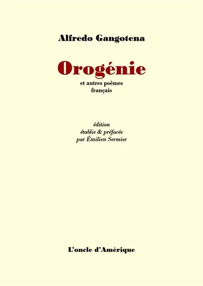 Orogénie : et autres poèmes français