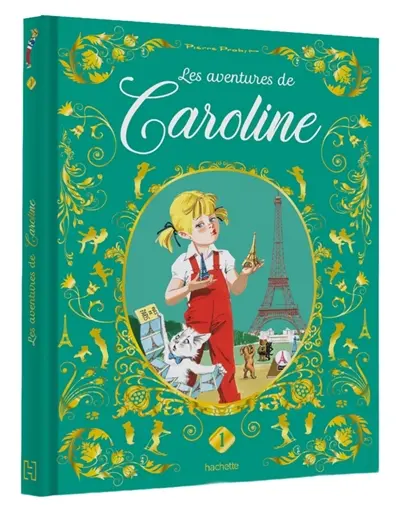 Les aventures de Caroline. Vol. 1