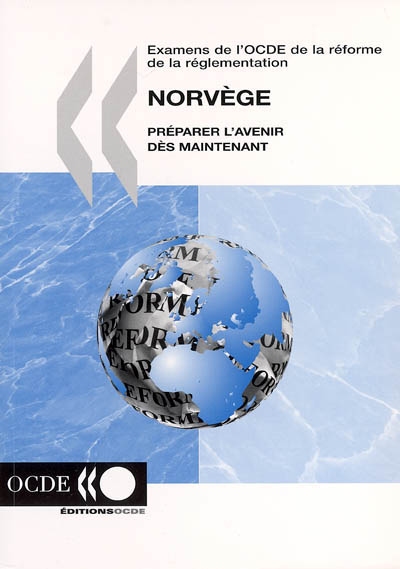 Norvège : préparer l'avenir dès maintenant