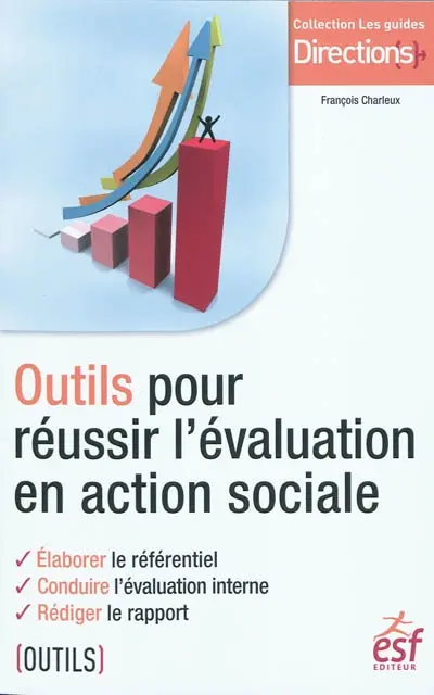 Outils pour réussir l'évaluation en action sociale