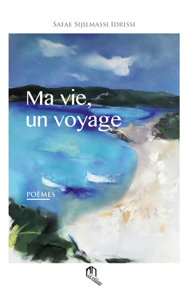 Ma vie, un voyage