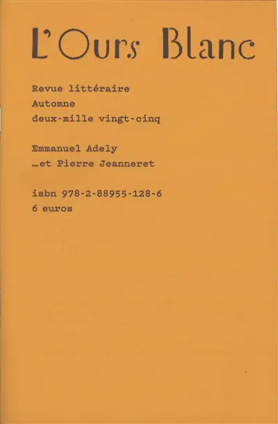 Ours blanc (L'), n° 46. Et Pierre Jeanneret