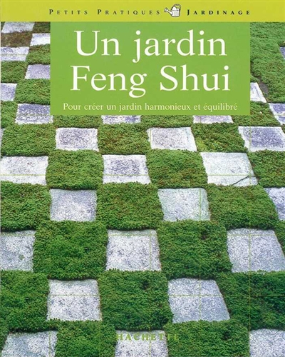 Le feng shui dans le jardin