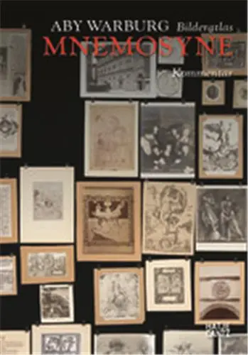 Aby Warburg Der Bilderatlas Mnemosyne Kommentar