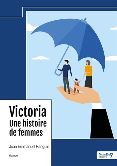 Victoria : Une histoire de femmes