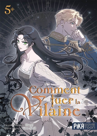 Comment tuer la vilaine, tome 5
