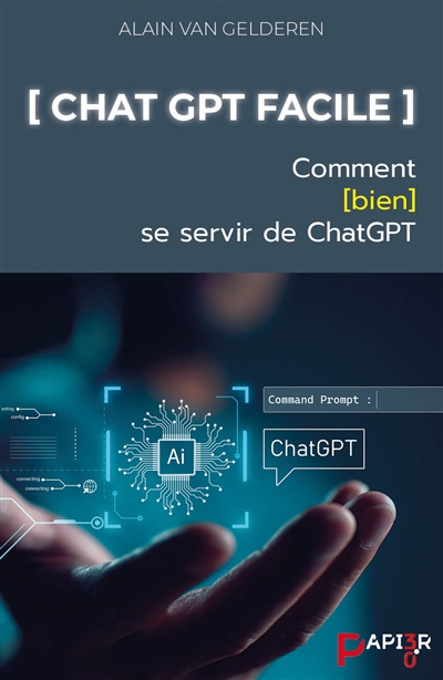 Chat GPT facile : comment (bien) se servir de ChatGPT