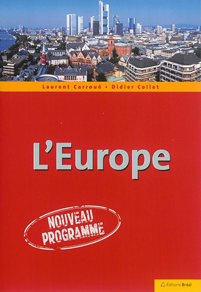 L'Europe : nouveau programme