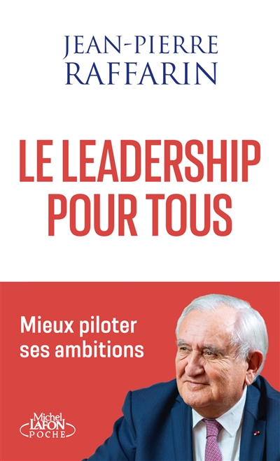 Le leadership pour tous : mieux piloter ses ambitions