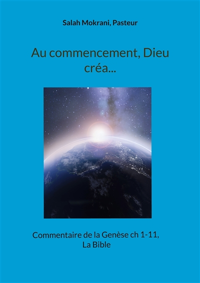 Au commencement, Dieu...
