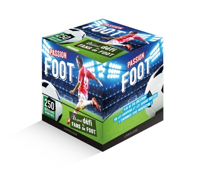PASSION FOOT : le grand DEFI des fans de foot