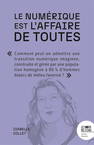 Le numérique est l'affaire de toutes
