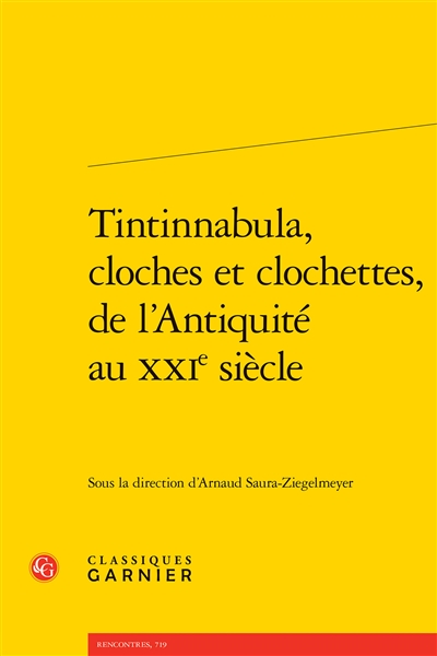 Tintinnabula, cloches et...