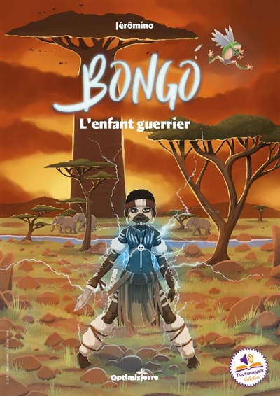 Bongo : l'enfant guerrier
