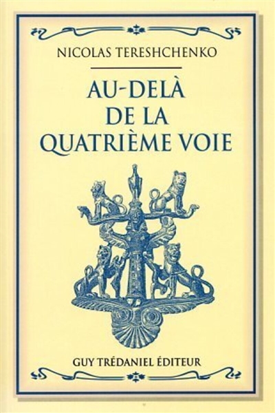 Au-delà de la quatrième voie