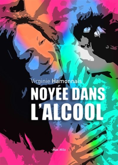 Noyée dans l'alcool