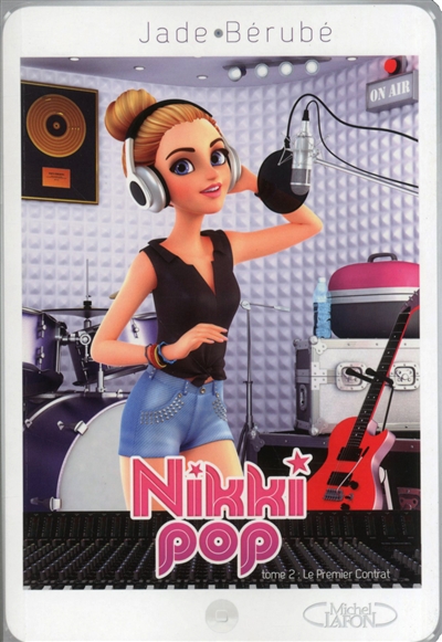 Nikki Pop. Vol. 2. Le premier contrat