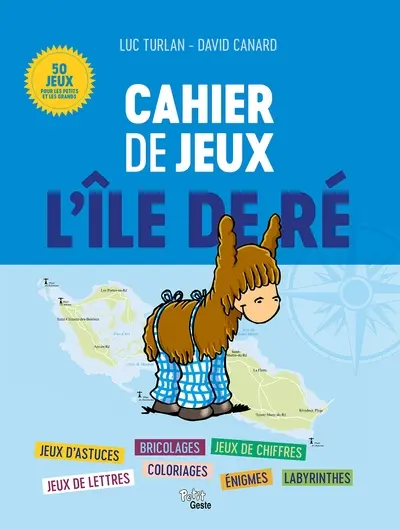 L'île de Ré : cahier de jeux