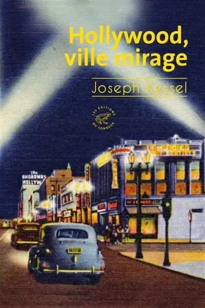 Hollywood, ville mirage