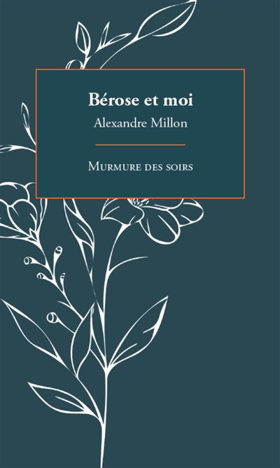 Bérose et moi