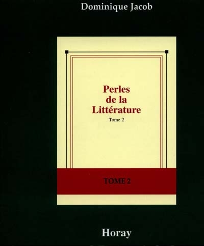 Perles de la littérature. Vol. 2