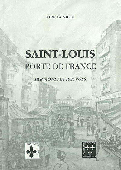 Saint-Louis, porte de France