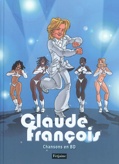 Chansons de Claude François en bandes dessinées
