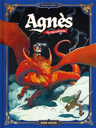 Agnès la chevaleresse, tome 1