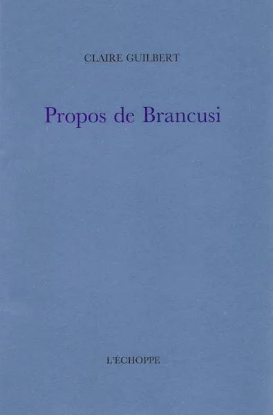 Propos de Brancusi