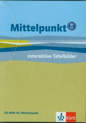 Mittelpunkt B2-C1 : interaktive Tafelbilder