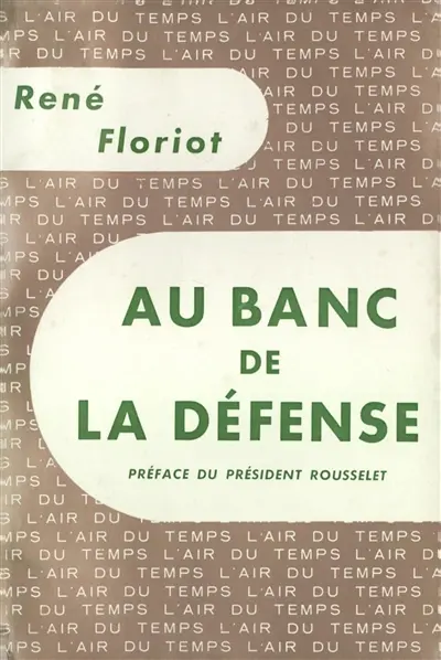 Au banc de la défense