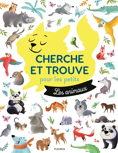 Cherche et trouve pour les petits : Les animaux