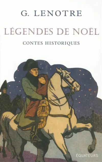 Légendes de Noël : contes historiques