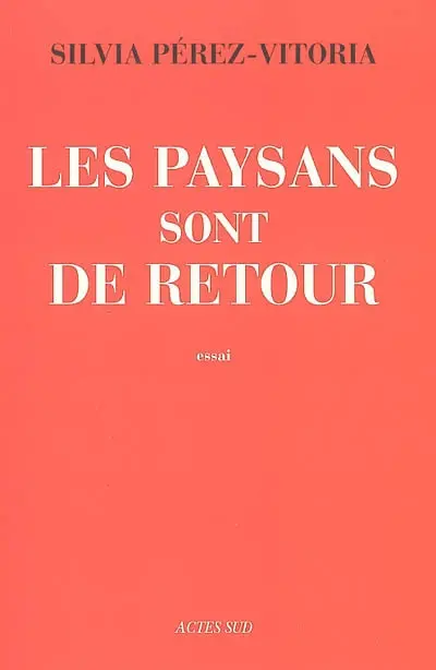 Les paysans sont de retour