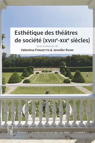 Esthétique des théâtres de société (XVIIIe-XIXe siècles)