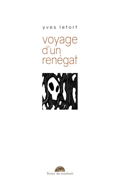 Voyage d'un renégat