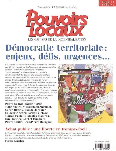 Pouvoirs locaux, n° 62. Démocratie territoriale : enjeux, défis, urgences...