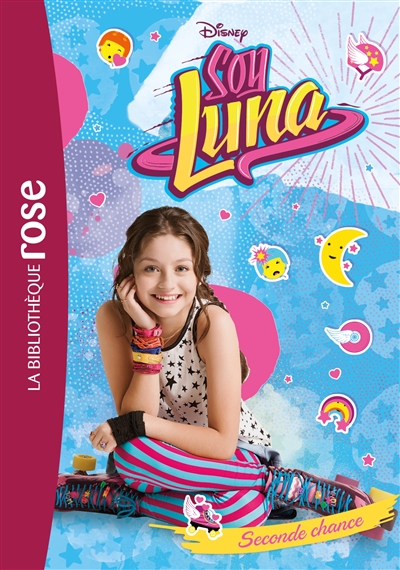 Soy Luna. Vol. 2. Seconde chance