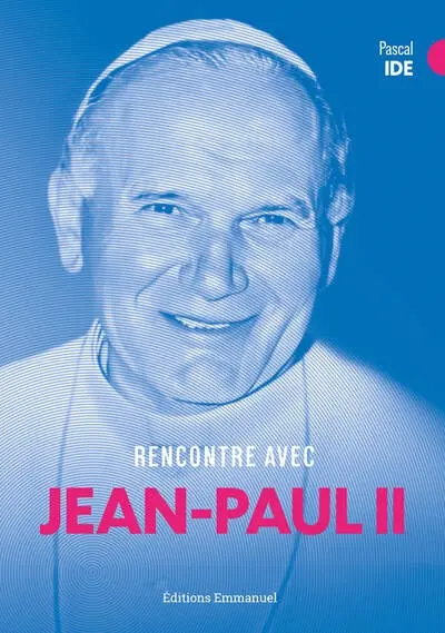 Rencontre avec Jean Paul II