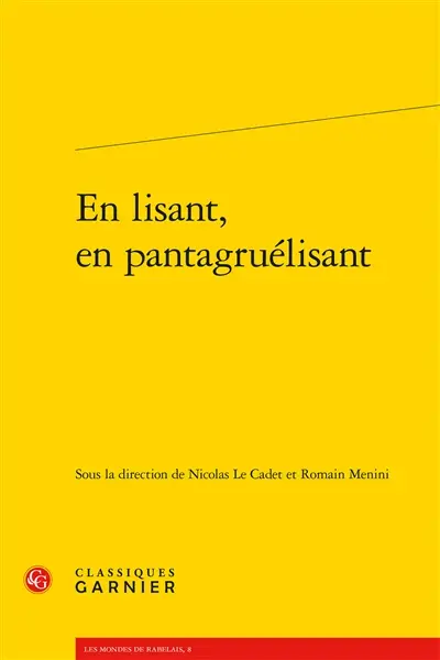 En lisant, en pantagruélisant