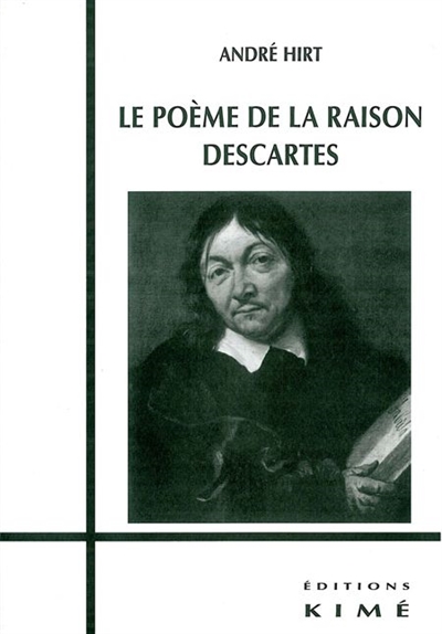 Le poème de la raison Descartes