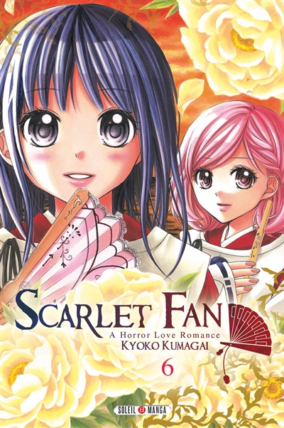 Scarlet fan : a horror love romance. Vol. 6