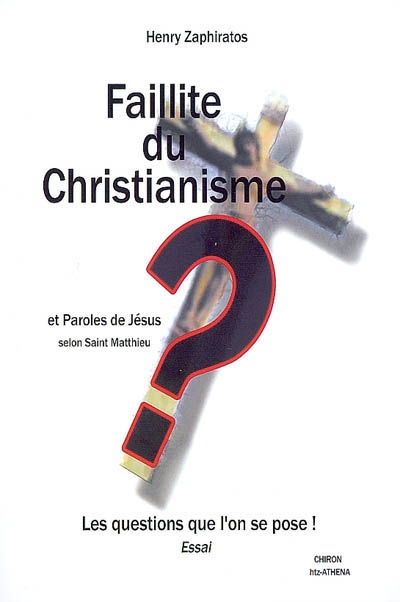 Faillite du christianisme ? : entretien avec un inconnu : essai