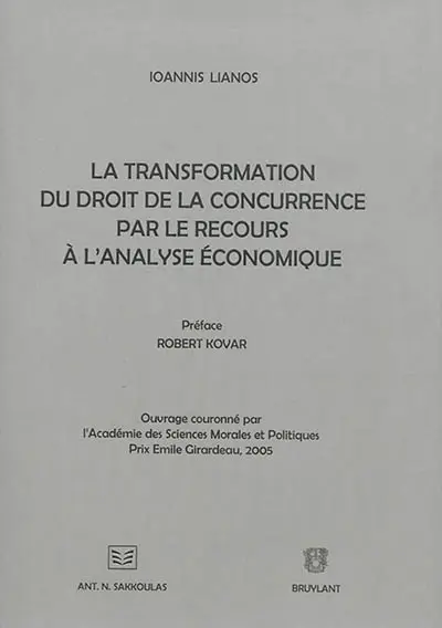 La transformation du droit de la concurrence par le recours à l'analyse économique